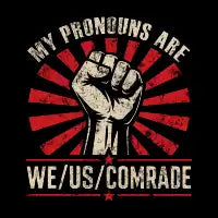 We Us Comrade - design