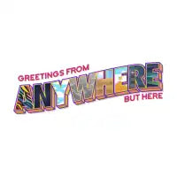 Anywhere But Here - design