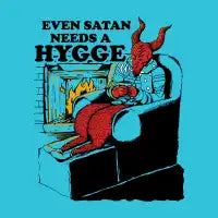 Even Satan Needs a Hygge - design