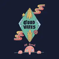 Good Vibes all Around - design