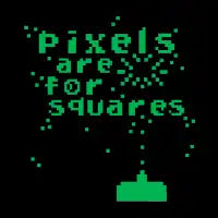 Pixels Are For Squares - design