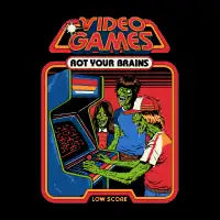 Video Games Rot Your Brains T-Shirt - design