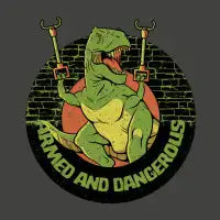 Armed And Dangerous Dinosaur - design