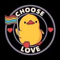 Choose Love Pride Duck by Tobe Fonseca - design
