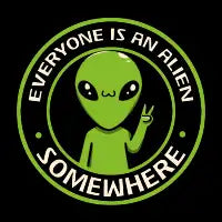 Everyone Is An Alien Somewhere by Tobe Fonseca - design