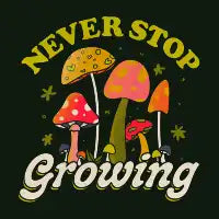 Never Stop Growing - design