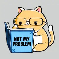 Not My Problem Cat - design