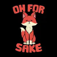 Oh For Fox Sake by Tobe Fonseca - design