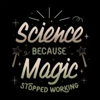 Science Because Magic Stopped Working by Tobe Fonseca - design