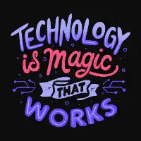 Technology is Magic That Works by Tobe Fonseca - design