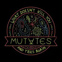 What Doesn't Kill You Mutates And Tries Again II by Tobe Fonseca - design