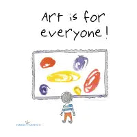 Art is for everyone - design