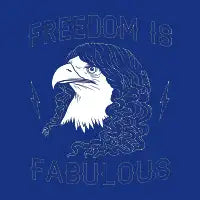 Freedom is Fabulous - design