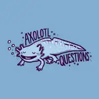 Axolotl Questions - design
