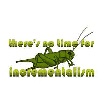 Incrementalism (v2) T-Shirt - design