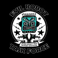 Evil Robot Taskforce - design