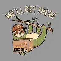 We’ll Get There - design