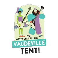 Vaudeville Tent - design