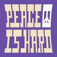 peace is hard - design