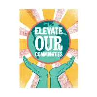 Elevate Our Communities - design