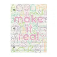 Make it Real - design
