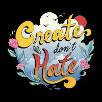 Create Don't Hate - design