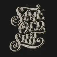 Same Old Shirt - design