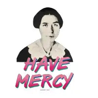 Have Mercy! - design