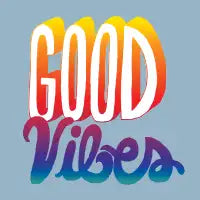 Good Vibes - design