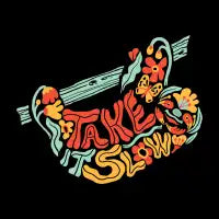 TAKE IT SLOW - design