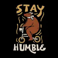Stay humble - design