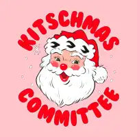 Kitschmas Committee - design