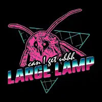 Can I Get Uhhh Large Lamp - design
