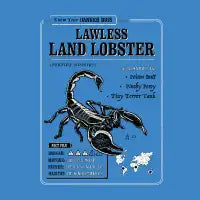 Lawless Land Lobster (Danger Bois) - design
