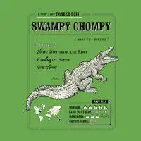 Swampy Chompy (Danger Bois) - design