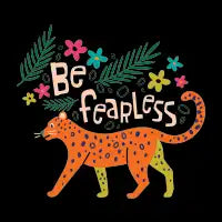 Be Fearless - design