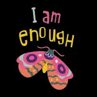 I am Enough! - design