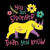 You Are Stronger Than You Know - design
