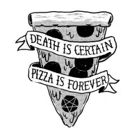 Pizza Is Forever - design