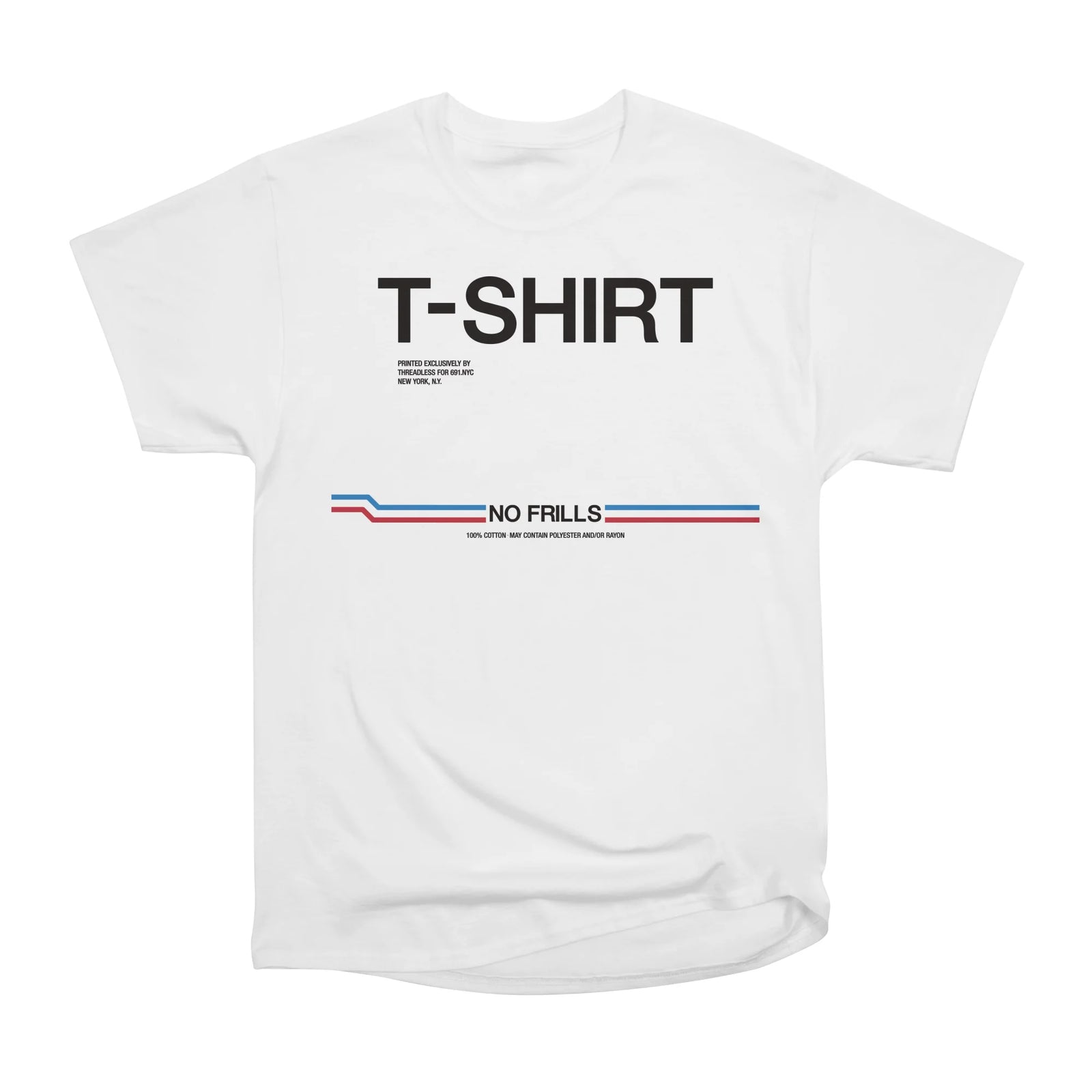 NO FRILLS T-SHIRT