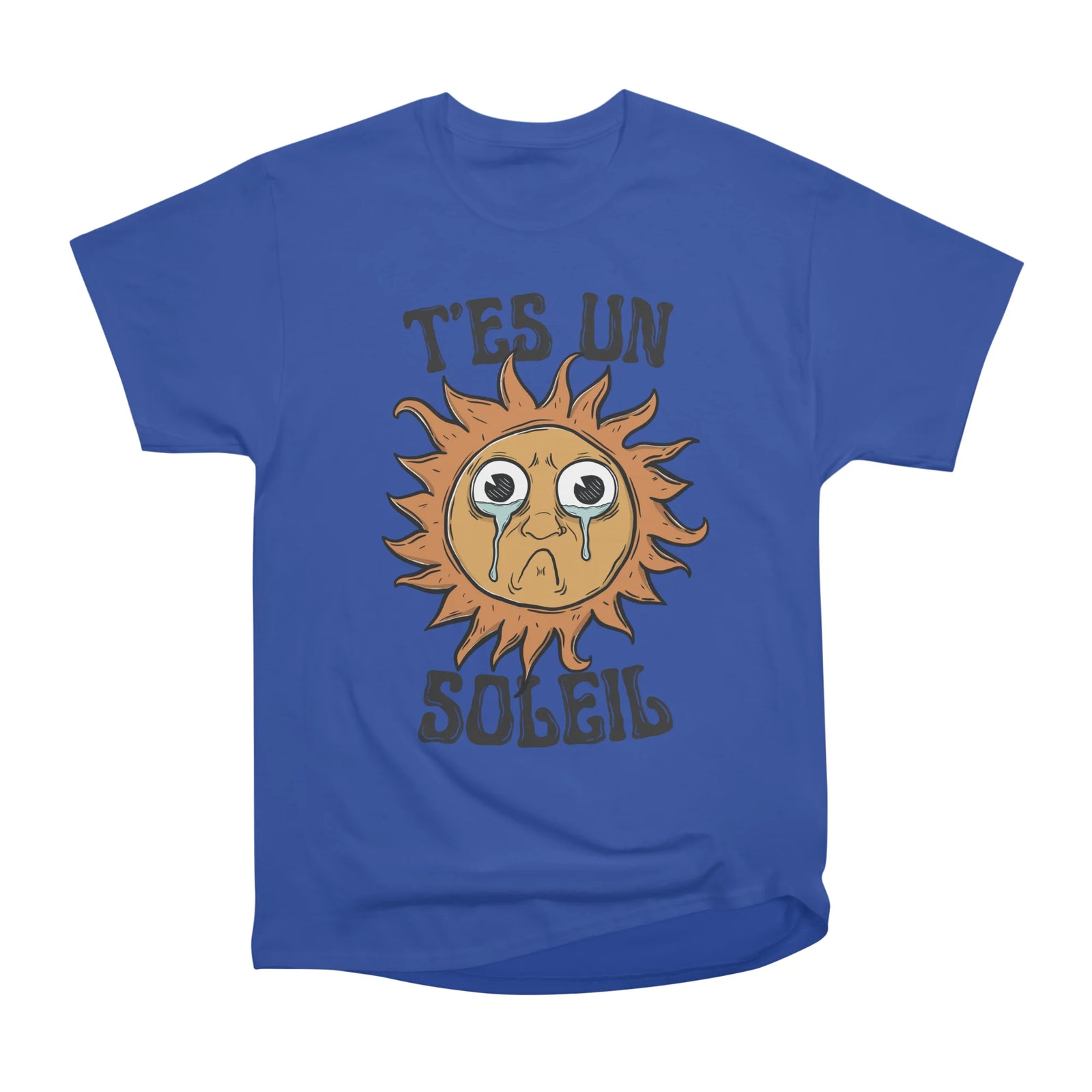 T'es un soleil