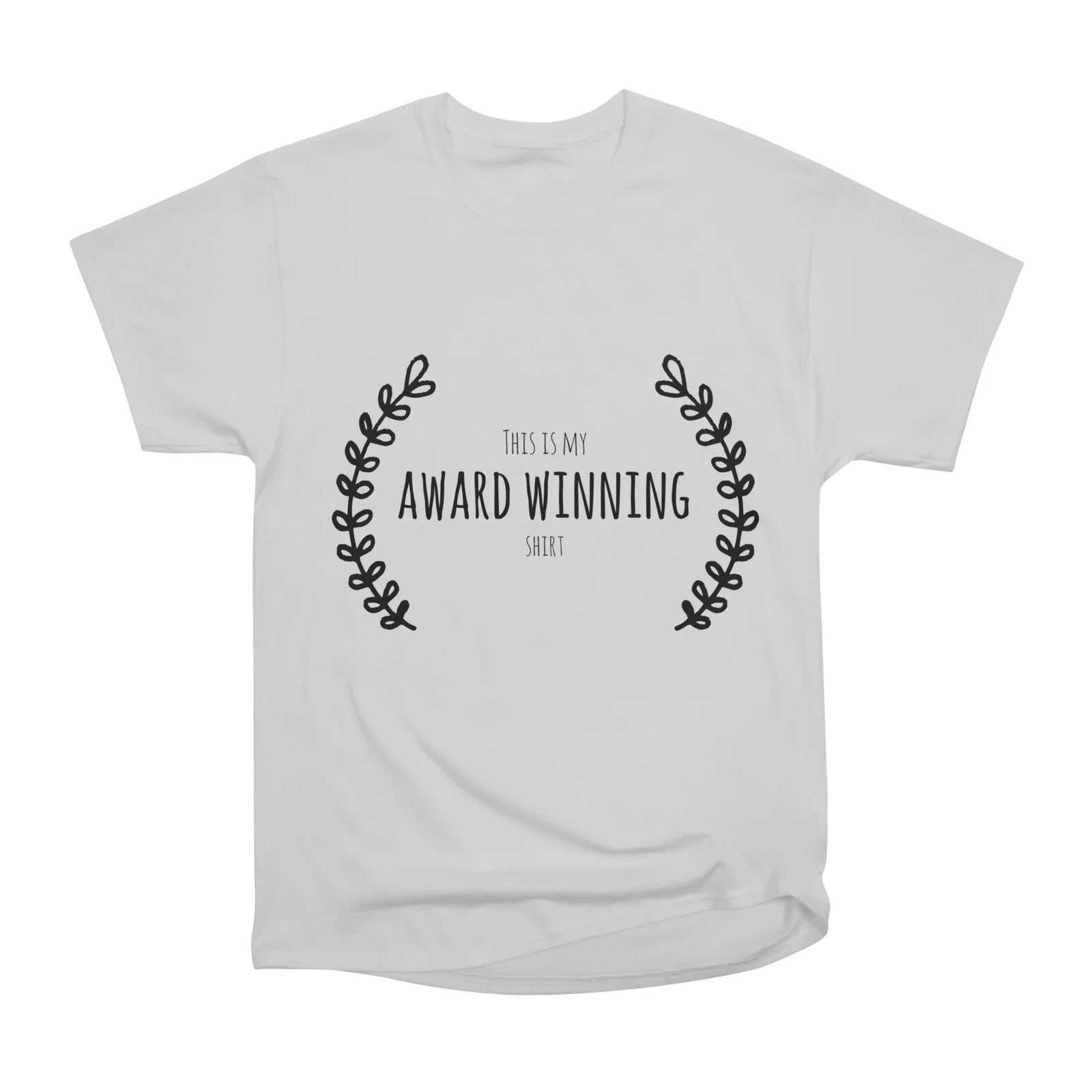 Award Winning Shirt