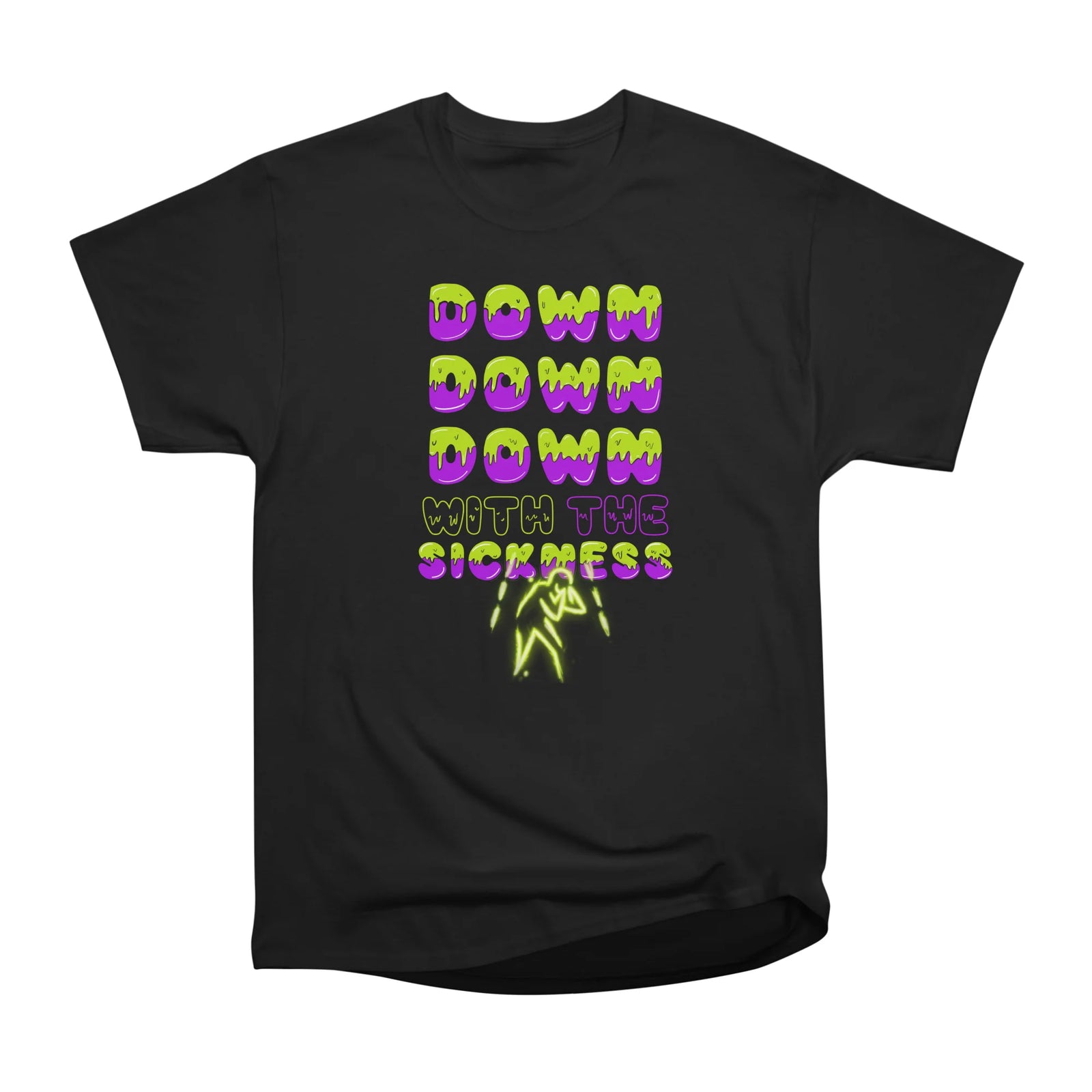 Down Down Down With The Sickness