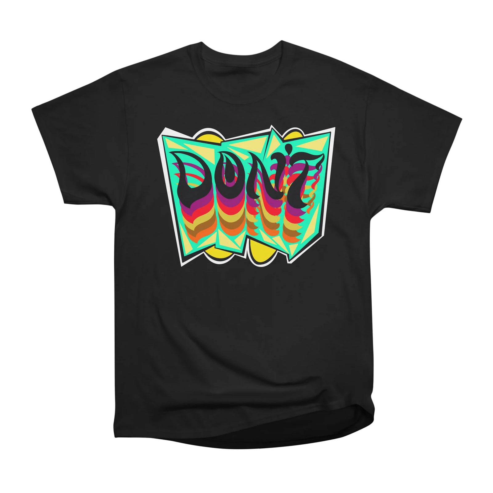 DON’T