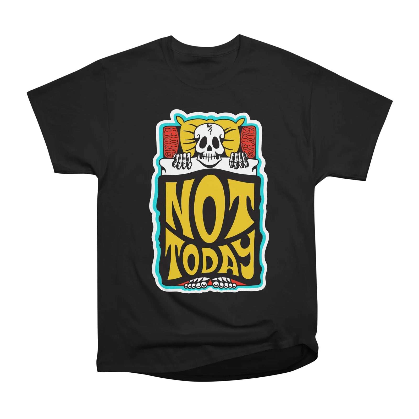 Not today