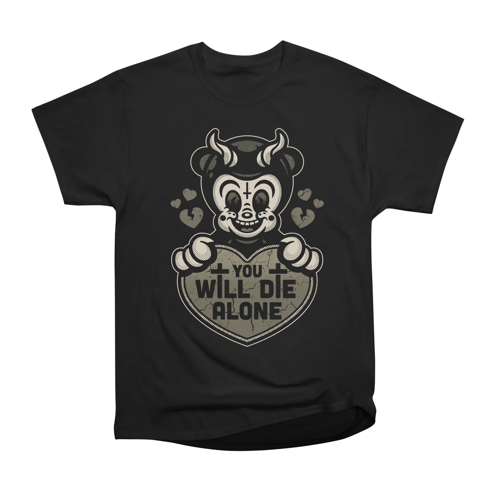 You Will Die Alone