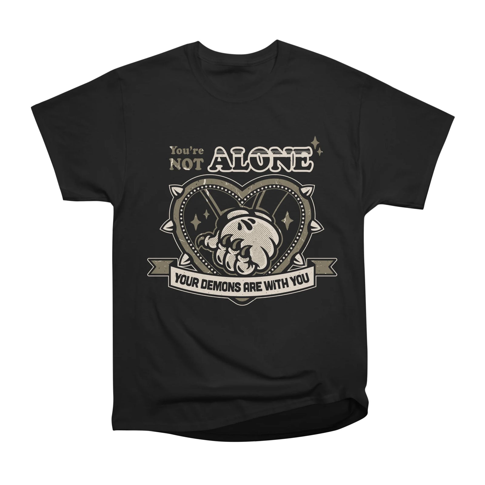 You're Not Alone