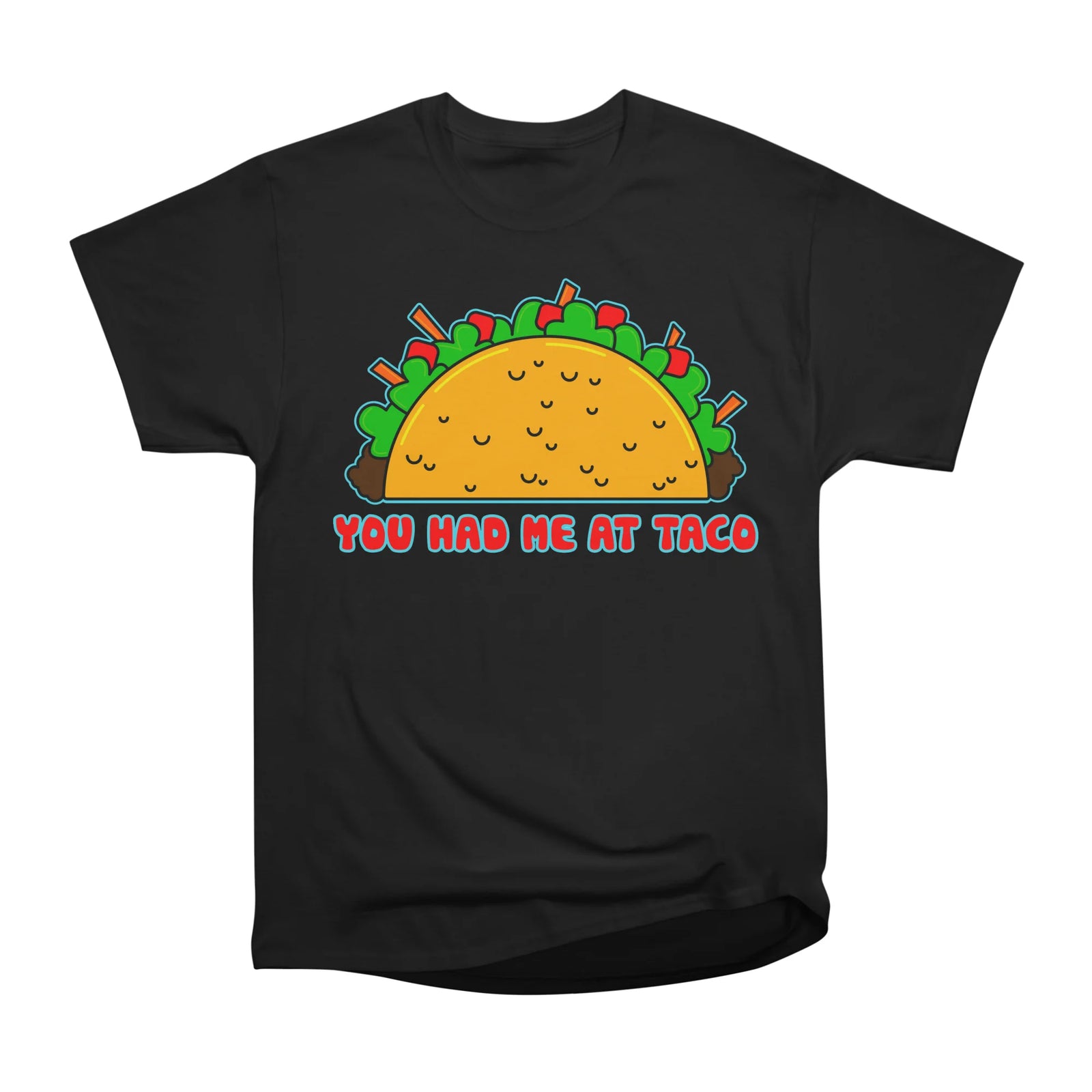 You had me at taco