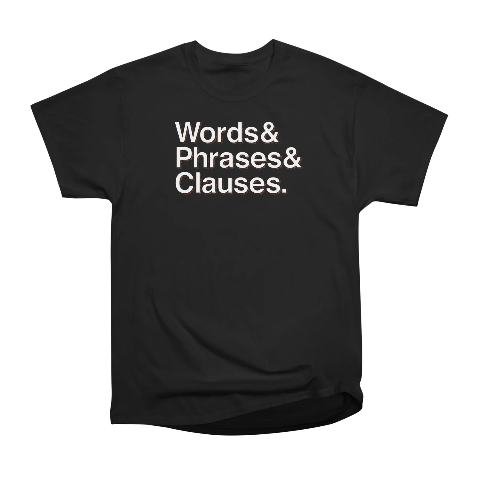 Words and Phrases and Clauses