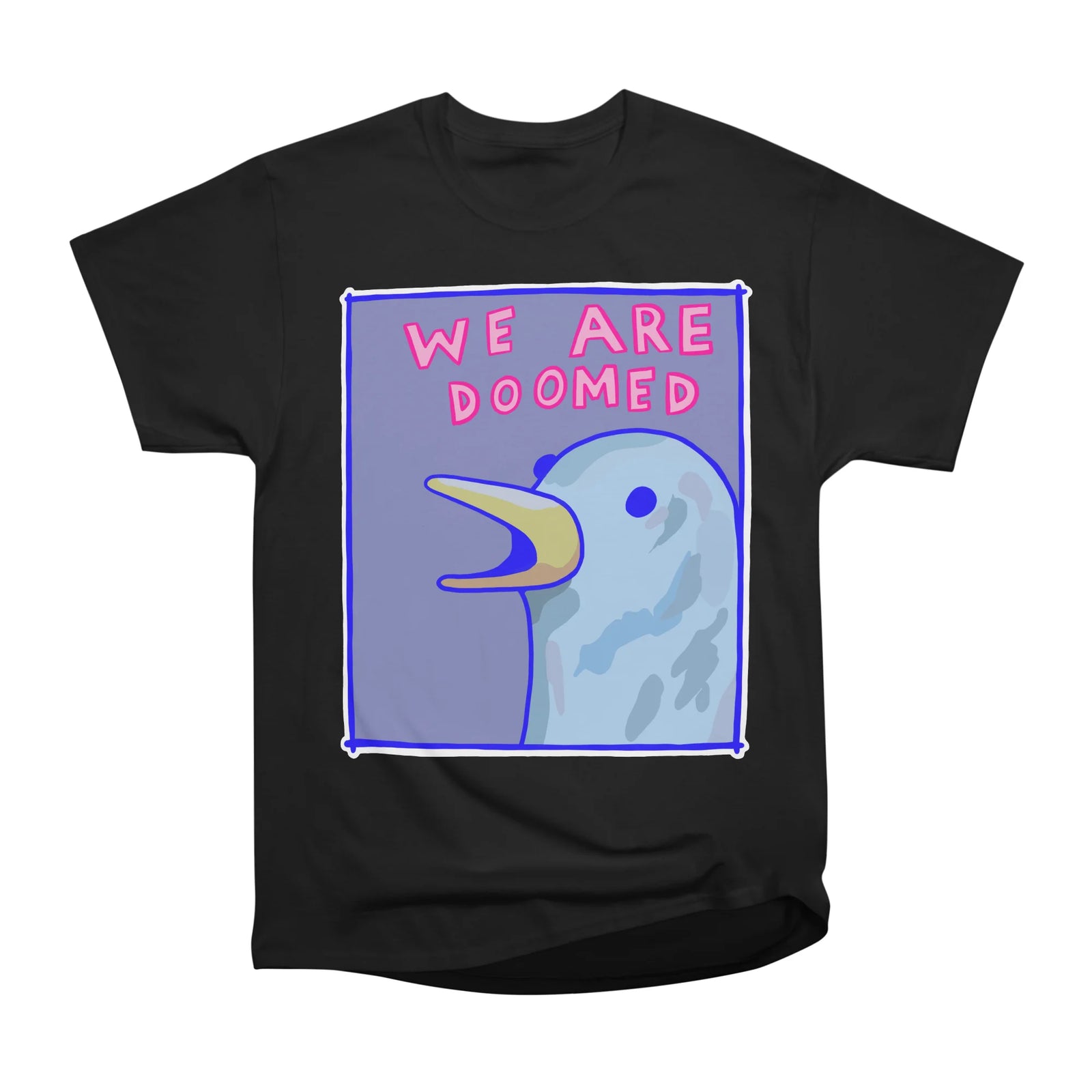 WE ARE DOOMED
